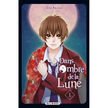 Dans l'ombre de la lune T01