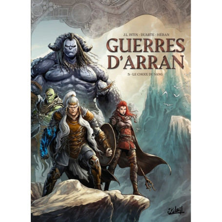 Guerres d'Arran T05 - Le Choix du sang
