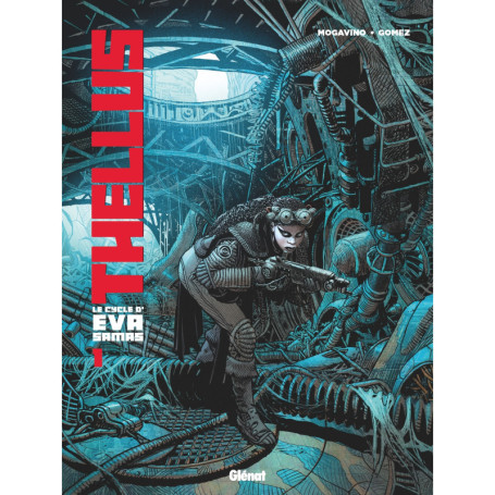Thellus - Le Cycle d'Eva Samas - Tome 01