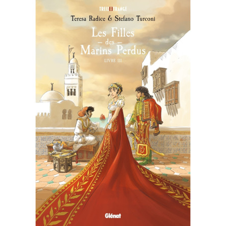 Les Filles des marins perdus - Tome 03