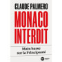 Monaco interdit