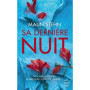 Sa Dernière Nuit