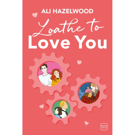 Loathe To Love You