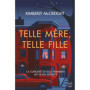 Telle mère, telle fille