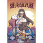 Soeur Calvaire - histoire complète