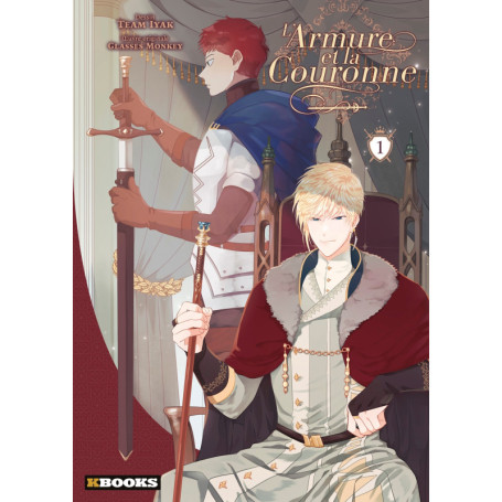 L'Armure et la Couronne T01