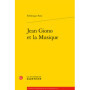 Jean Giono et la Musique