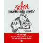 Toujours aussi cons ! (Nouvelle édition)