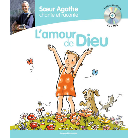 Soeur Agathe chante et raconte - L'amour de Dieu
