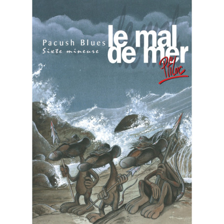 Pacush Blues - Tome 06