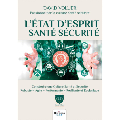 L'état d'esprit santé sécurité