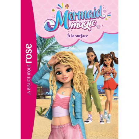 Mermaid Magic 02 - À la surface