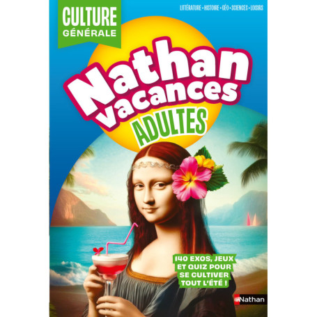Cahier de vacances - Nathan Vacances Adultes Culture générale