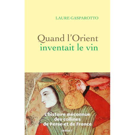 Quand l'Orient inventait le vin