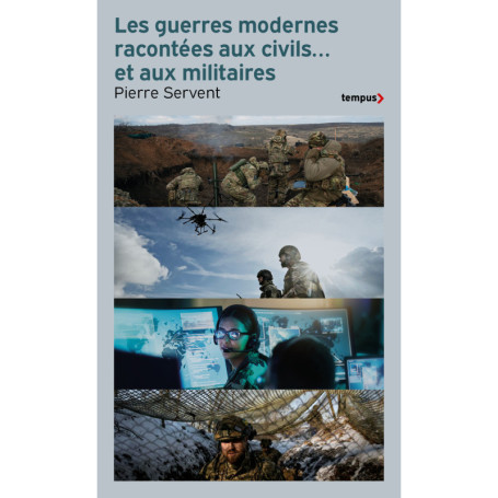 Les guerres modernes racontées aux civils... et aux militaires
