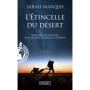 L'Etincelle du désert - Immersion en solitaire dans le Great Victoria et le Gibson