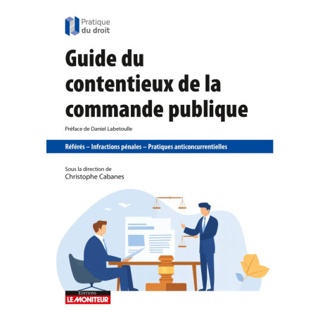Guide du contentieux de la commande publique
