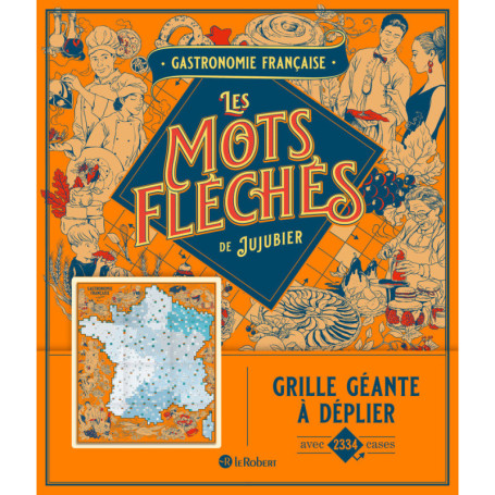 Gastronomie française - Les mots fléchés de Jujubier - Grille géante