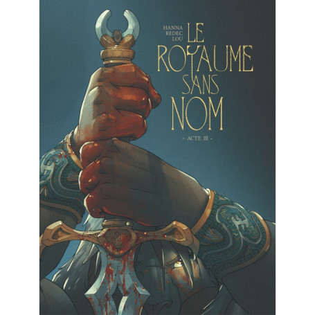 Le Royaume sans nom - Tome 03
