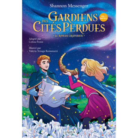Gardiens des Cités perdues - Le roman graphique - Tome 1 Partie 2