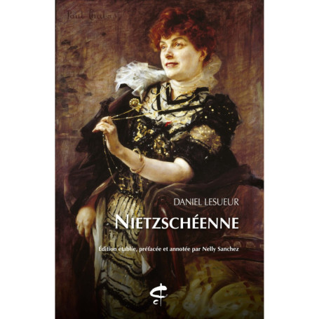 Nietzschéenne de Daniel Lesueur