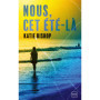 Nous, cet été-là