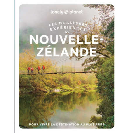 Les meilleures Expériences en Nouvelle-Zélande 2ed