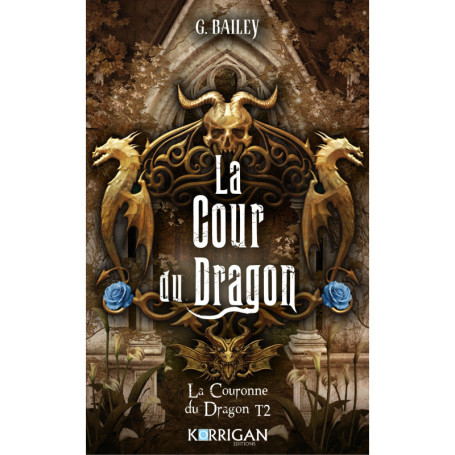 La couronne du dragon T2