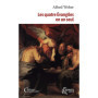 Les quatre Evangiles en un seul