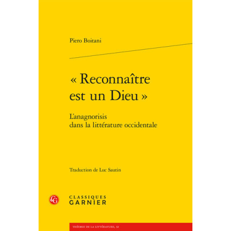 Reconnaître est un Dieu