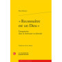 Reconnaître est un Dieu
