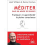 Méditer dans un monde de dingues