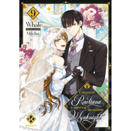 Comment Raeliana a survécu au manoir Wynknight - Tome 9