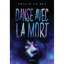 Danse avec la mort