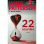 22 secondes