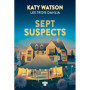Les Trois Dahlia - Tome 03 Sept Suspects
