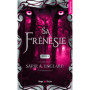 L'Alpha du millénaire Tome 04 - Sa frénésie