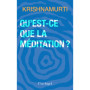 Qu'est-ce que la méditation ?
