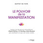 Le pouvoir de la manifestation - Inspirez-vous des parcours extraordinaires d'Oprah Winfrey, J.K. Rowling et Anita Moorjani