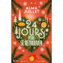 24 jours pour se retrouver