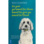 Les gens qui aiment les chiens aiment les gens qui aiment les chiens