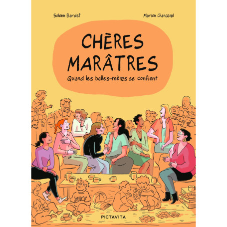 Chères marâtres