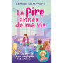 La Pire année de ma vie T02