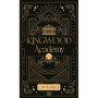 Kingwood Academy - L'Intégrale