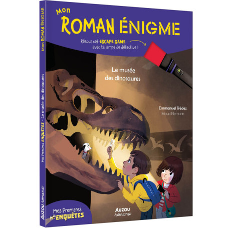Mon roman énigme - Mes premières enquêtes - Le musée des dinosaures