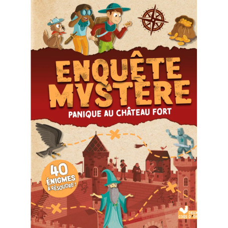 Enquête Mystère - Panique au château fort