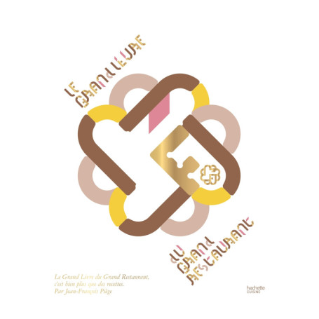 Le Grand Livre du Grand Restaurant