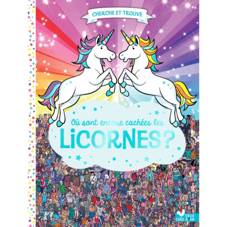 Où sont encore cachées les licornes ?