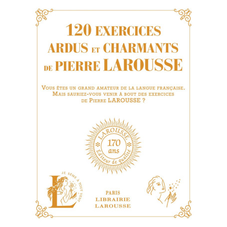 120 exercices ardus et charmants de Pierre Larousse