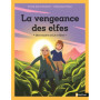 Une enquête de Lif et Oddi - La vengeance des elfes